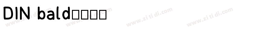 DIN bald字体转换